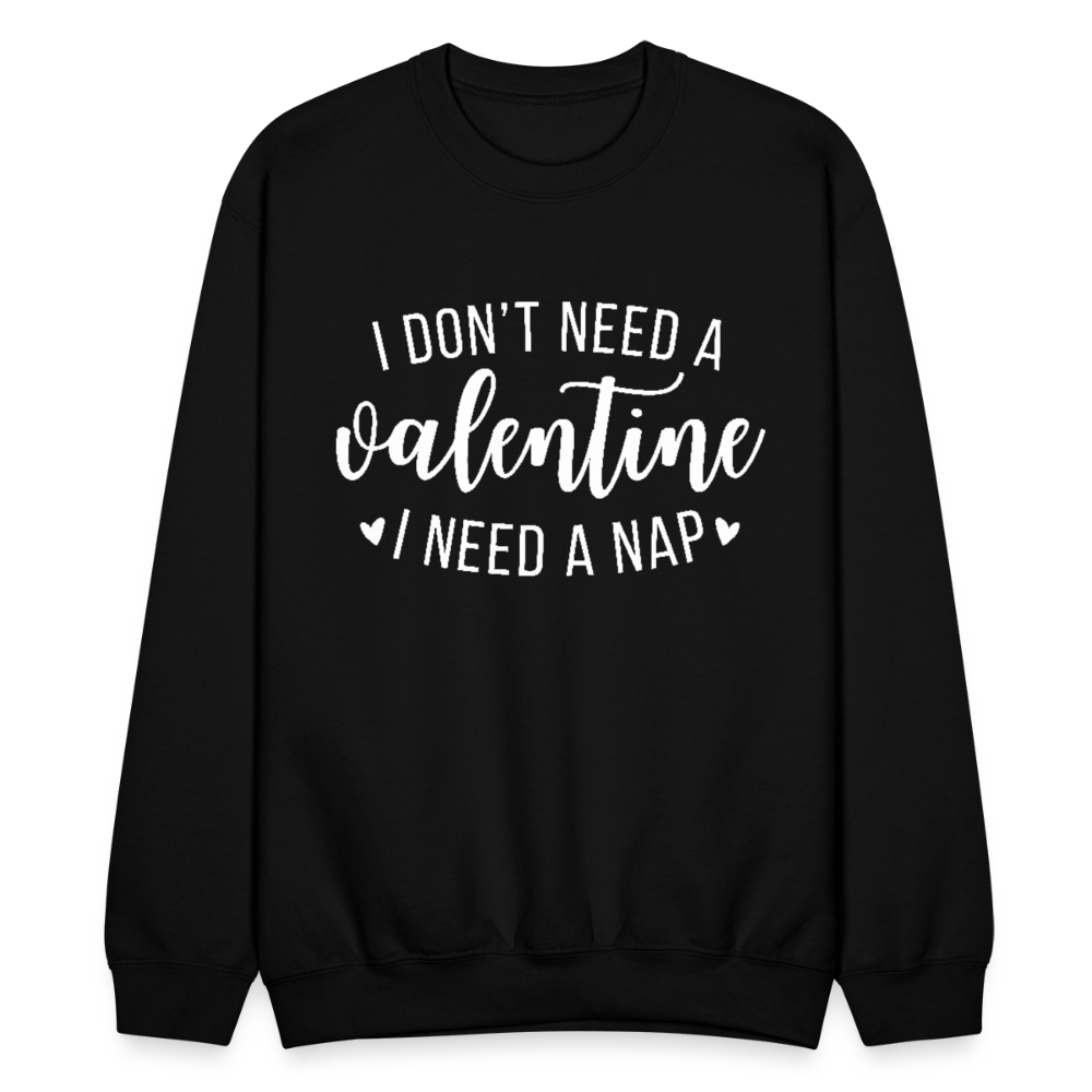 I NEED A NAP SWEATSHIRT - black