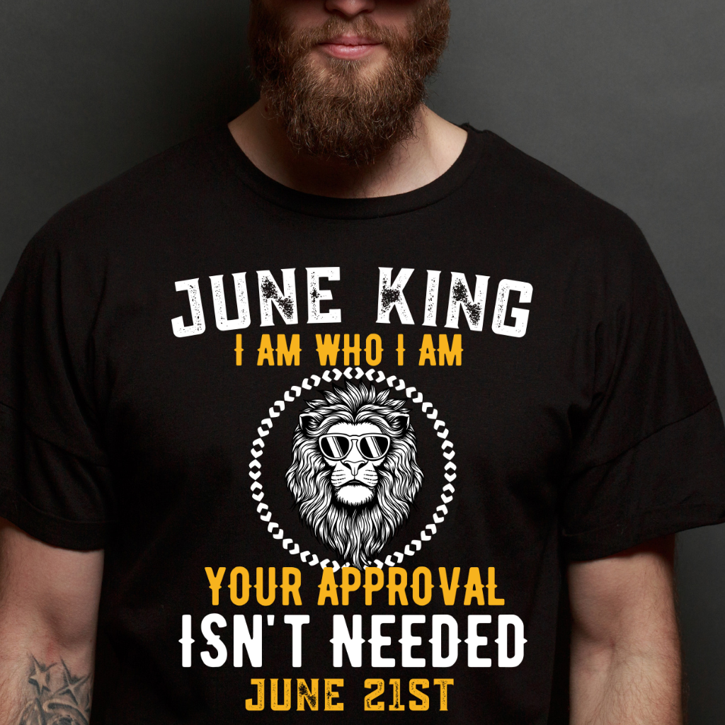 I AM 21ST JUNE KING SHIRT