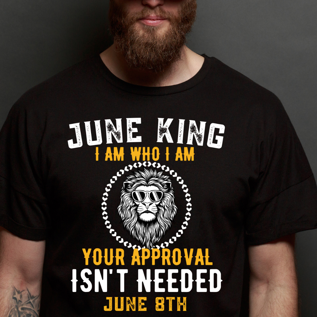 I AM 8TH JUNE KING SHIRT