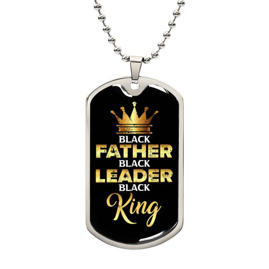 BLACK FATHER LEADER KING TAG NECKLACE