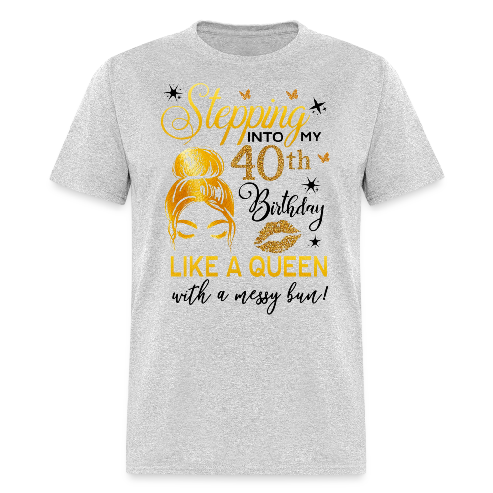40Th QUEEN WITH BUN SHIRT - heather gray