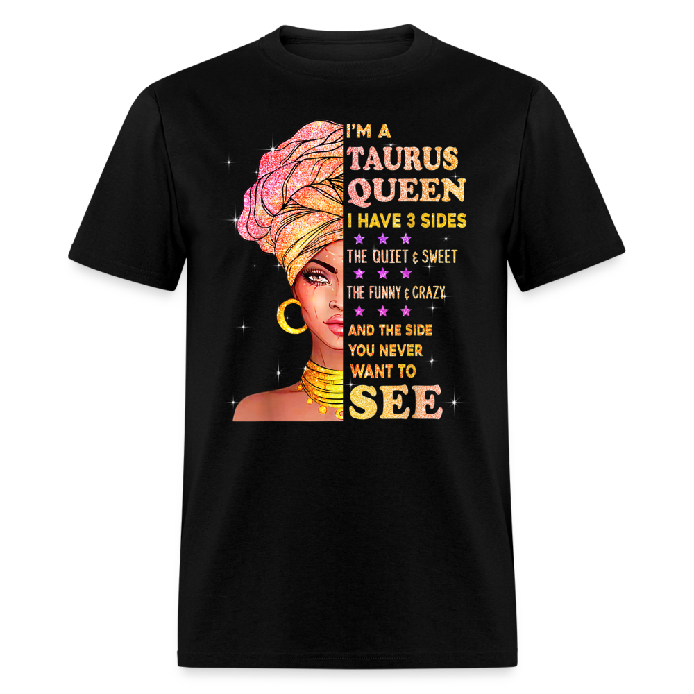 TAURUS QUEEN THREE SIDES SHIRT Treasure Turn