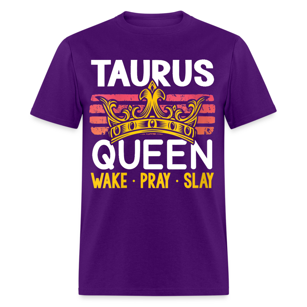 TAURUS WAKE PRAY SLAY SHIRT - purple