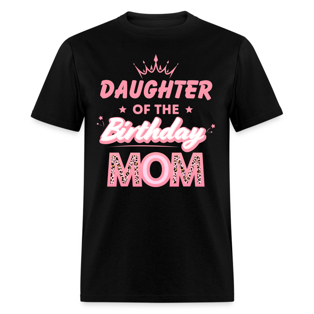 DAUGHTER OF BIRTHDAY MOM - black