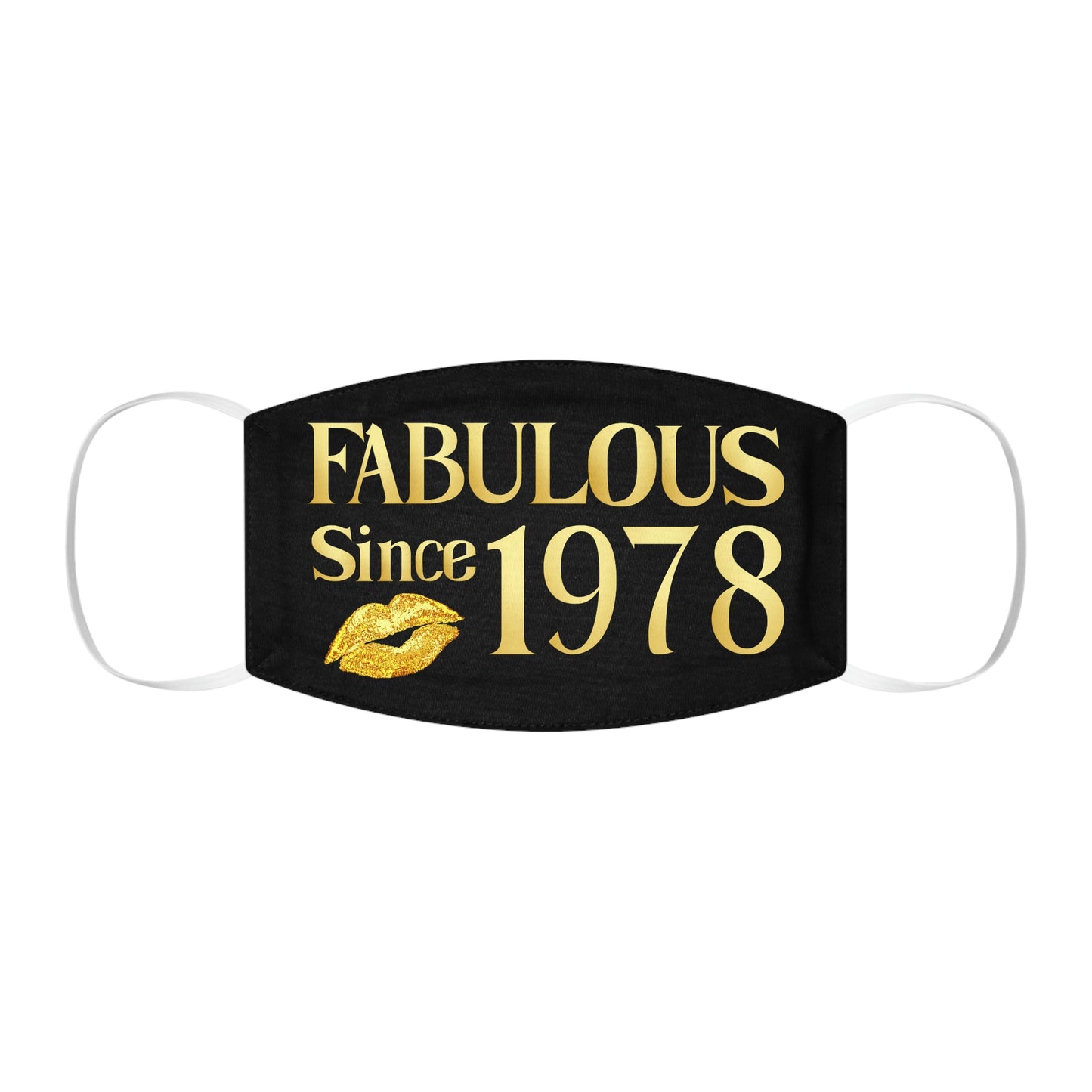 FABULOUS 1978 FACE MASK