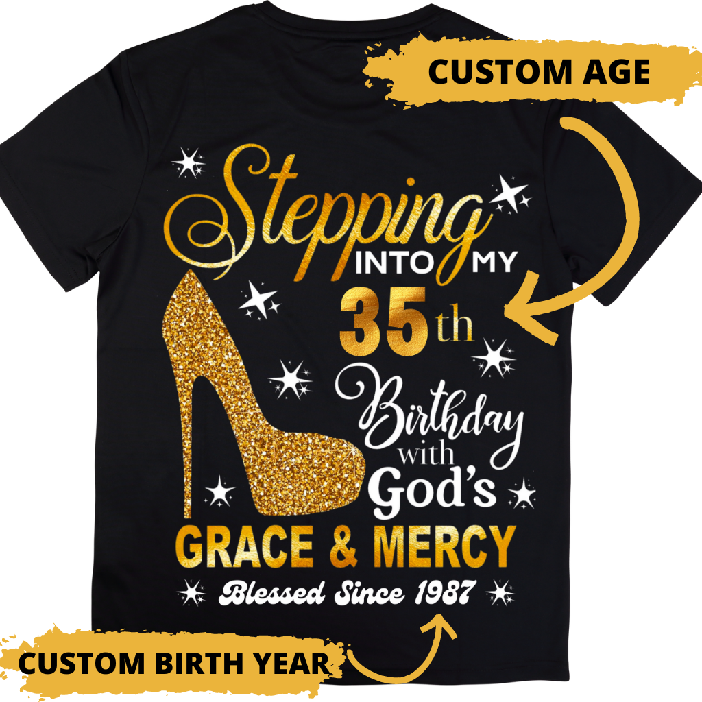 GRACE MERCY CUSTOM AGE YEAR SHIRT