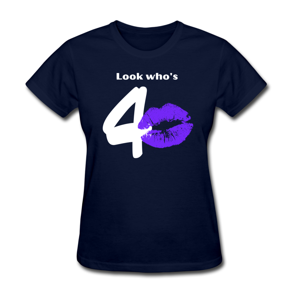 LOOK WHO'S 40 WOMEN'S SHIRT - navy