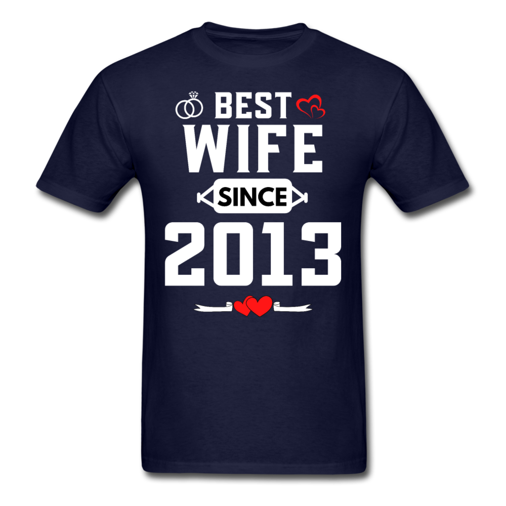 BEST WIFE 2013 UNISEX SHIRT - navy