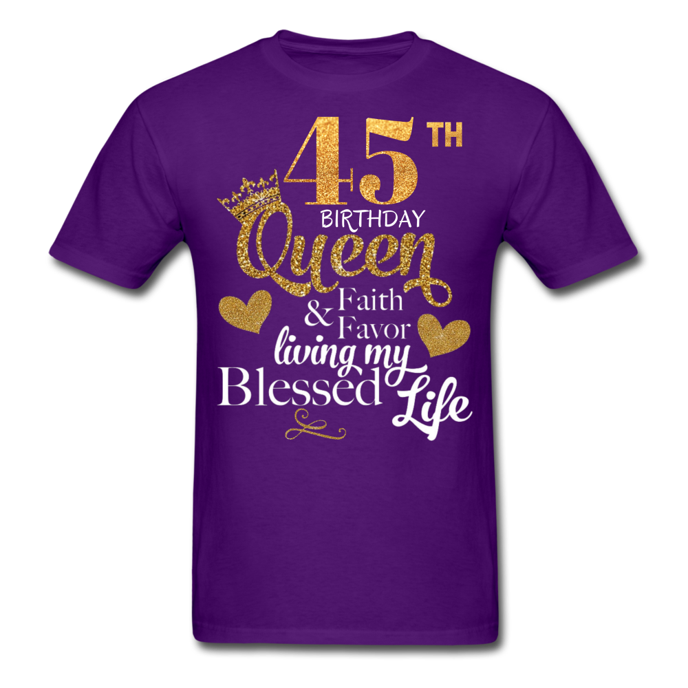 45TH QUEEN BLESSED UNISEX SHIRT - purple