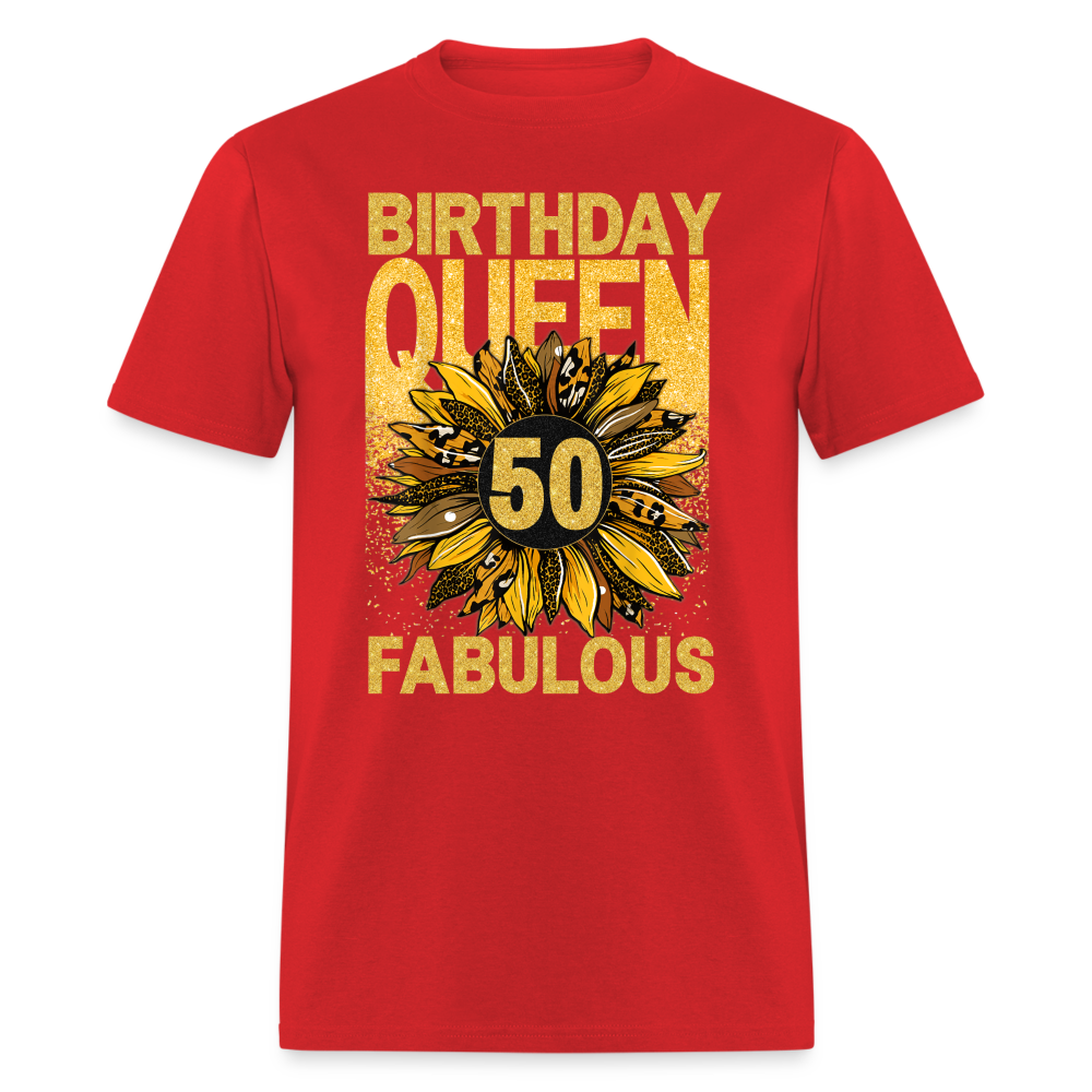 BIRTHDAY QUEEN 50 FAB UNISEX SHIRT - red