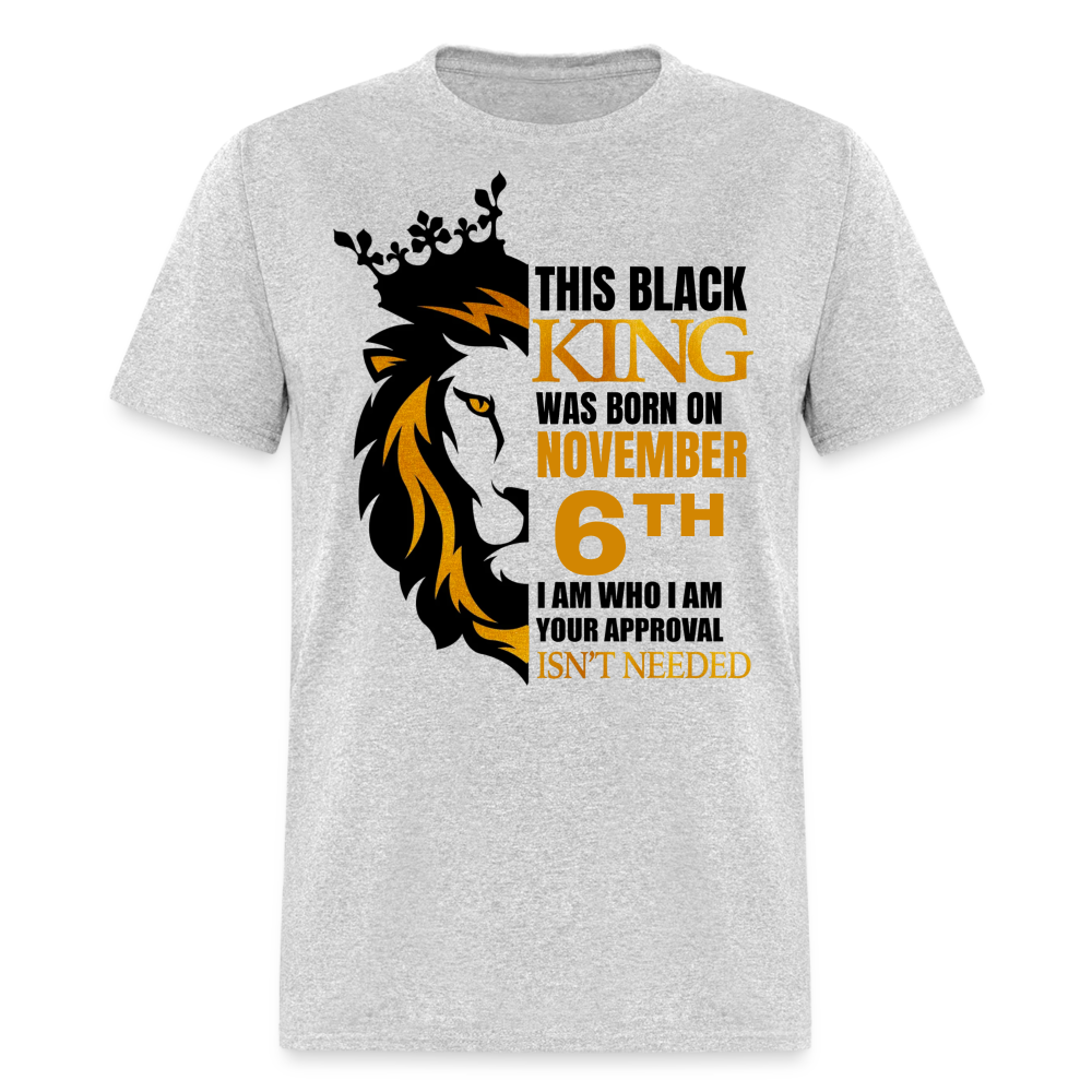 6TH NOVEMBER BLACK KING SHIRT - heather gray