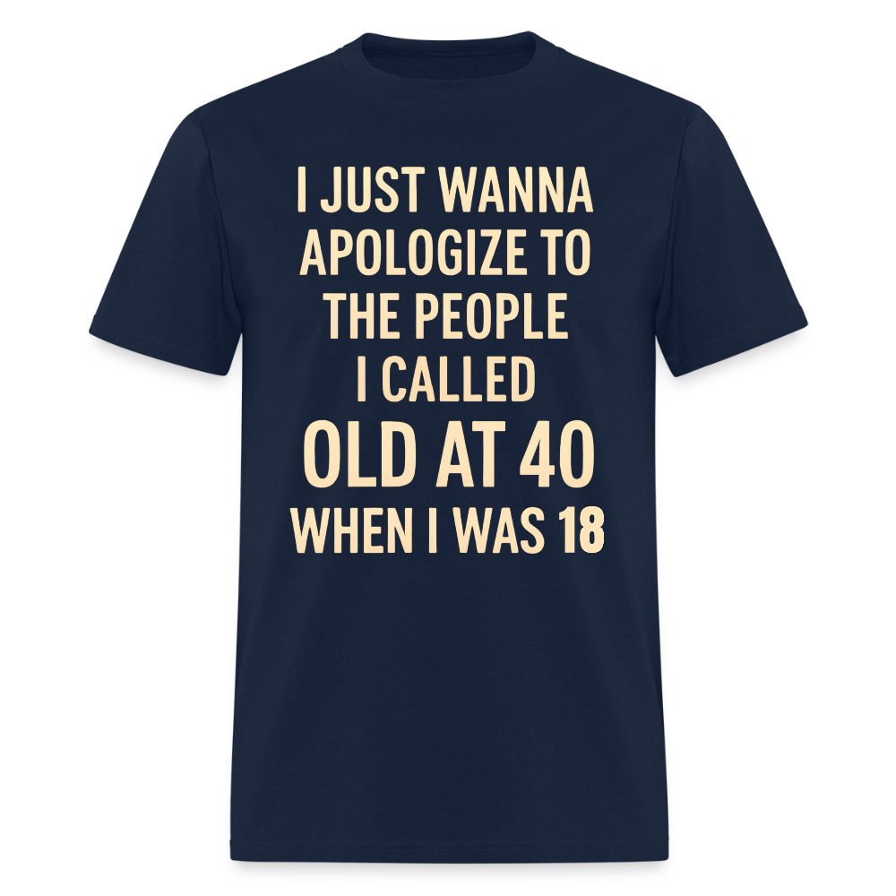 CALLED OLD AT 40 - navy