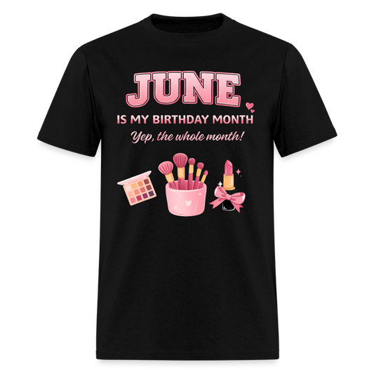 JUNE MY BIRTHDAY MONTH - black