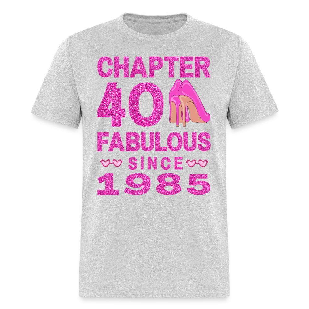 CHAPTER 40 FABULOUS SINCE 1985 - heather gray