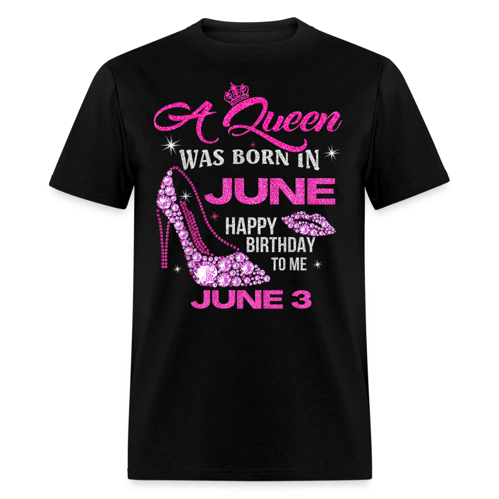 A QUEEN BORN ON 3RD JUNE - black