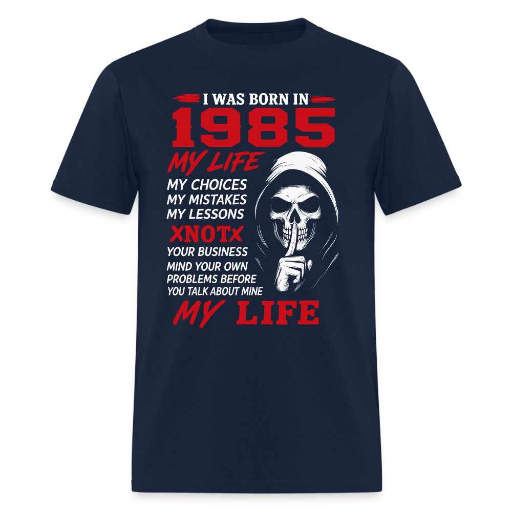 BORN 1985 MY LIFE - navy