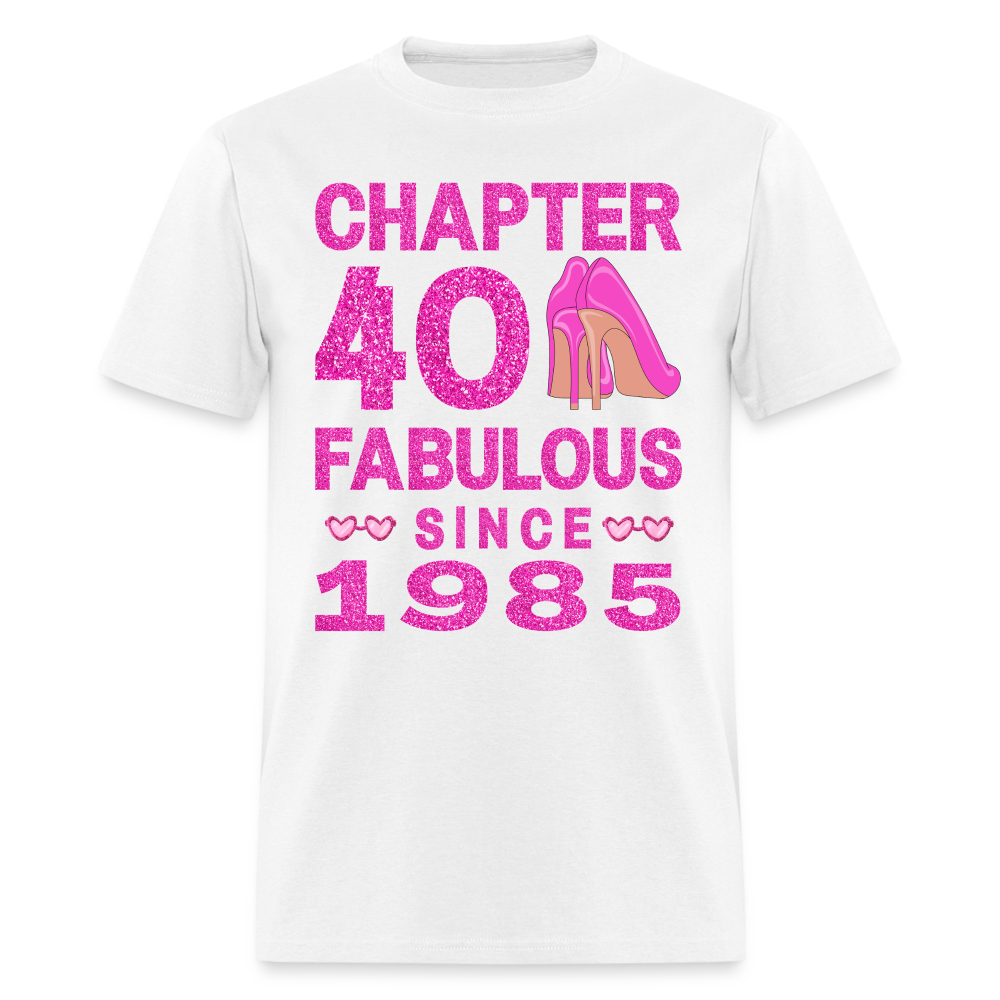 CHAPTER 40 FABULOUS SINCE 1985 - white