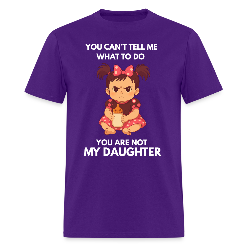 YOU ARE NOT MY DAUGHTER - purple