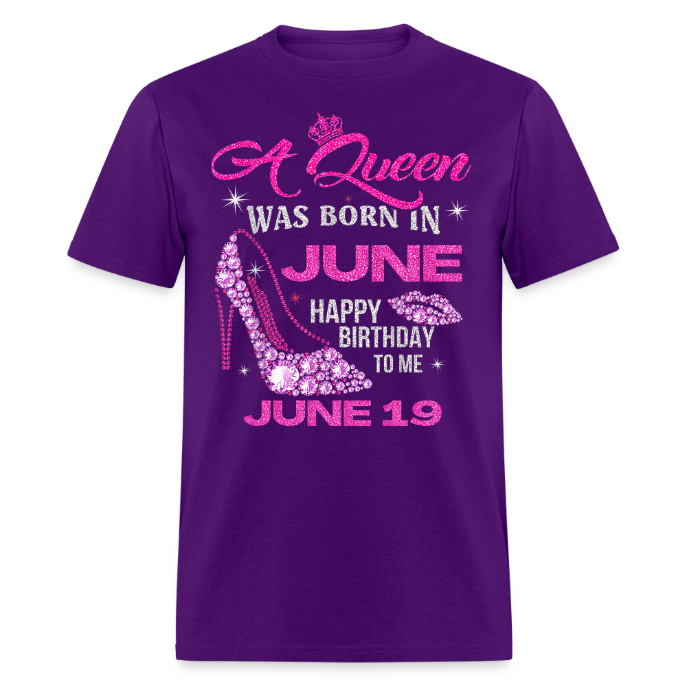 A QUEEN BORN ON 19TH JUNE - purple