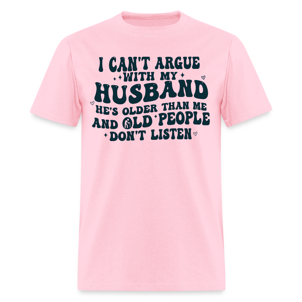 CAN'T ARGUE MY HUSBAND - pink