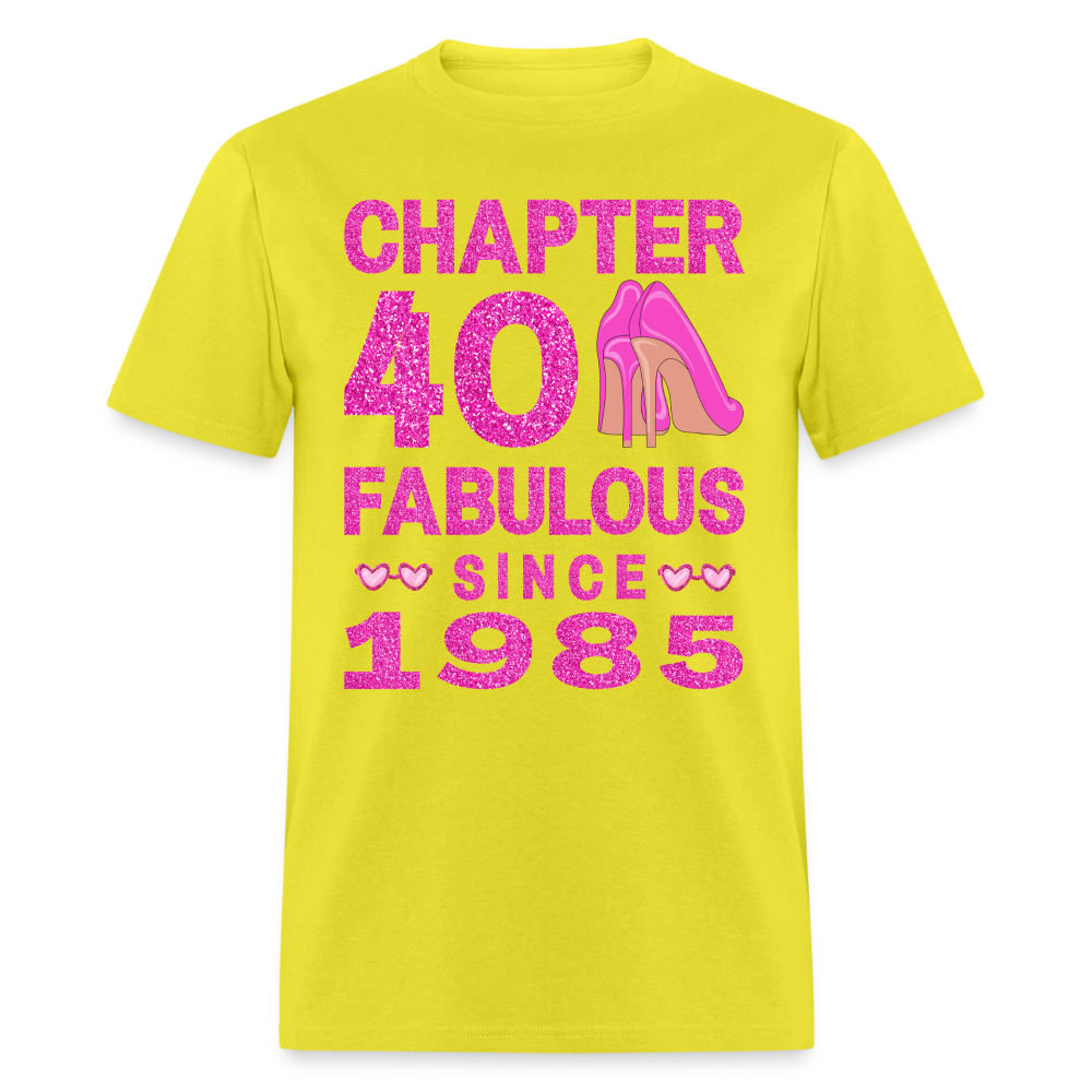 CHAPTER 40 FABULOUS SINCE 1985 - yellow