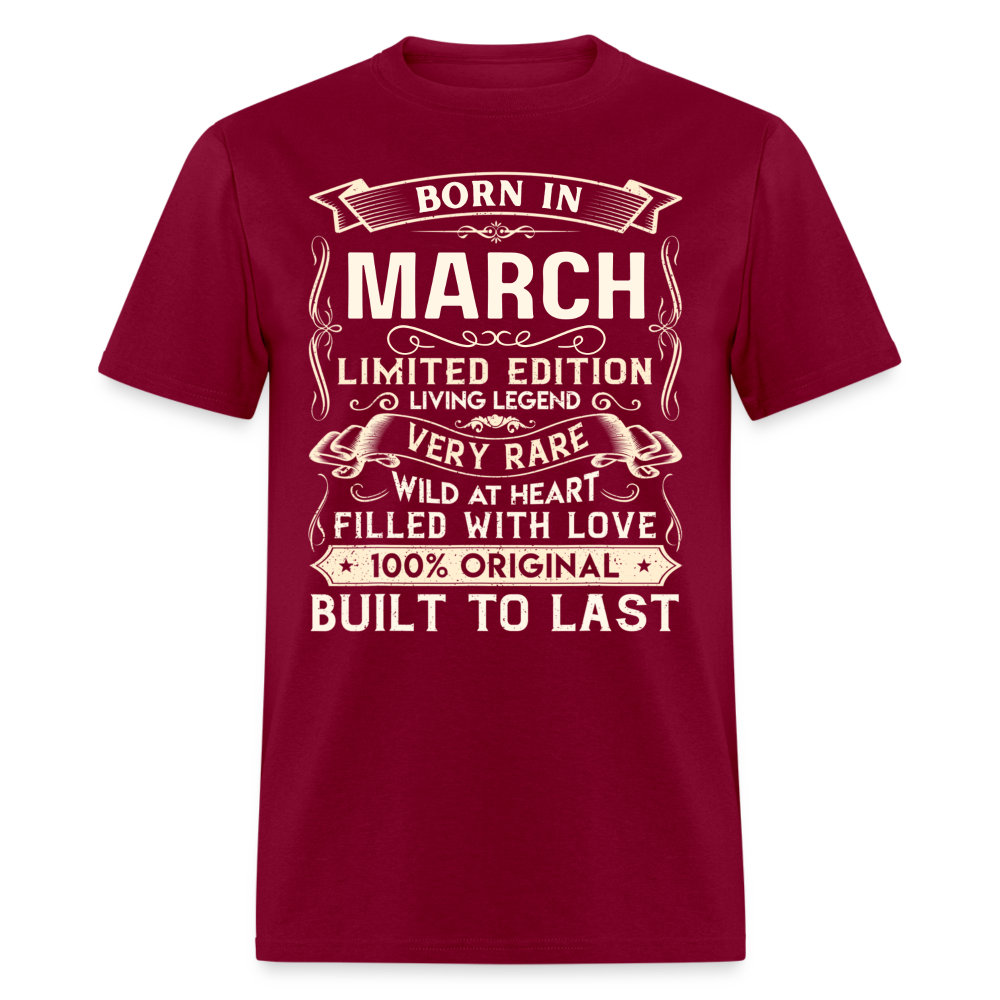 LIVING LEGEND BORN IN MARCH - burgundy