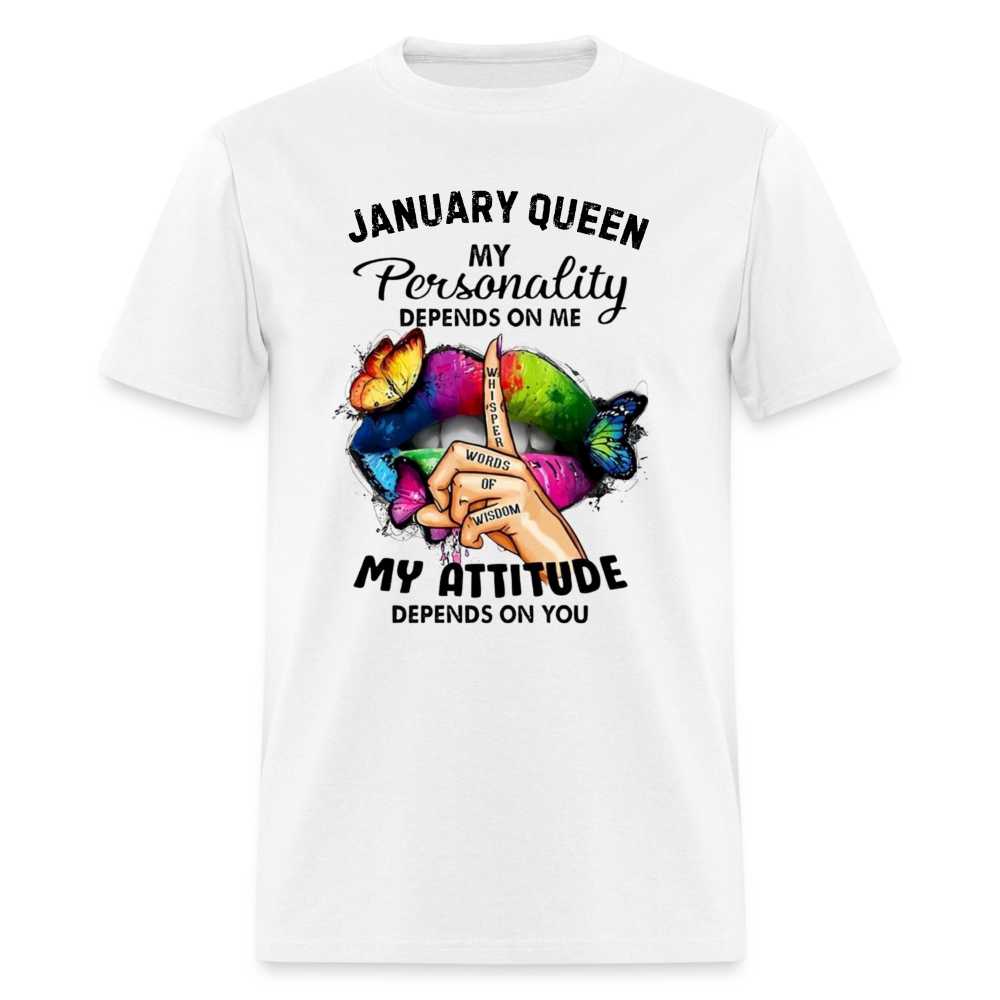 JANUARY QUEEN MY ATTITUDE - white