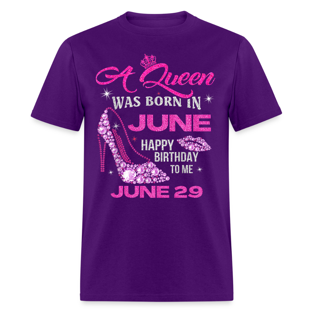 A QUEEN BORN ON 29TH JUNE - purple