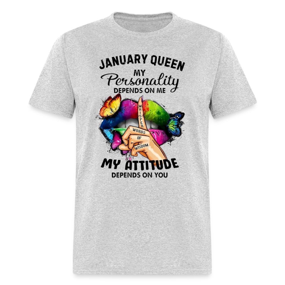 JANUARY QUEEN MY ATTITUDE - heather gray