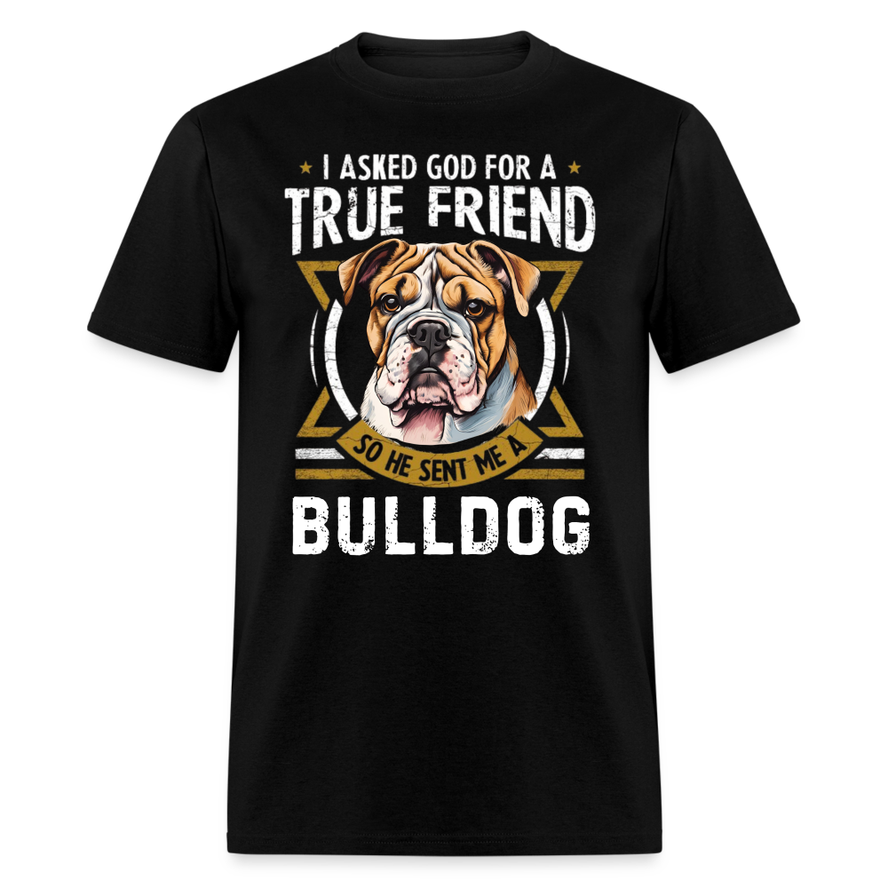 TRUE FRIEND BULLDOG - black
