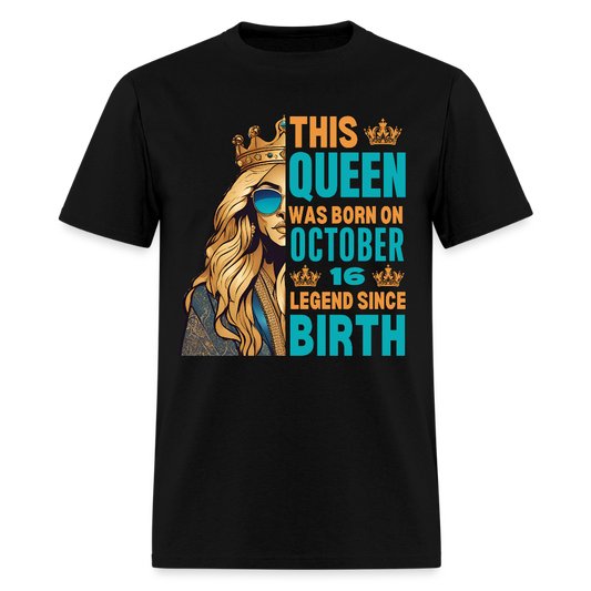 QUEEN 16TH OCTOBER LEGEND - black