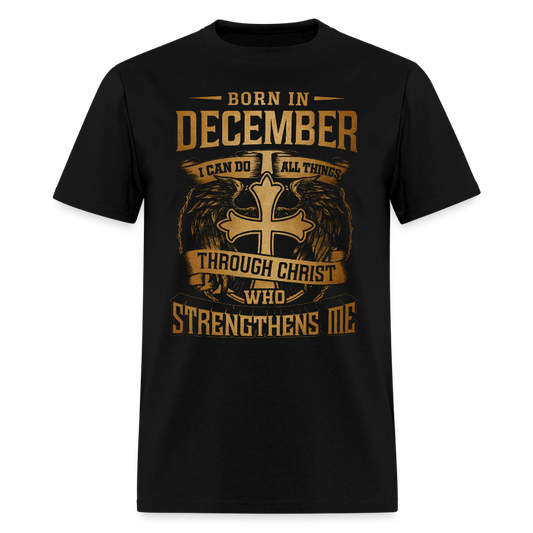 DECEMBER BORN THROUGH CHRIST - black