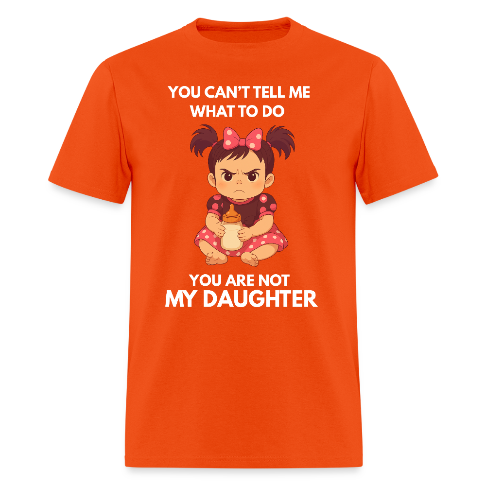 YOU ARE NOT MY DAUGHTER - orange