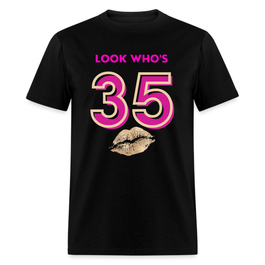 LOOK WHOS 35 SHIRT - black