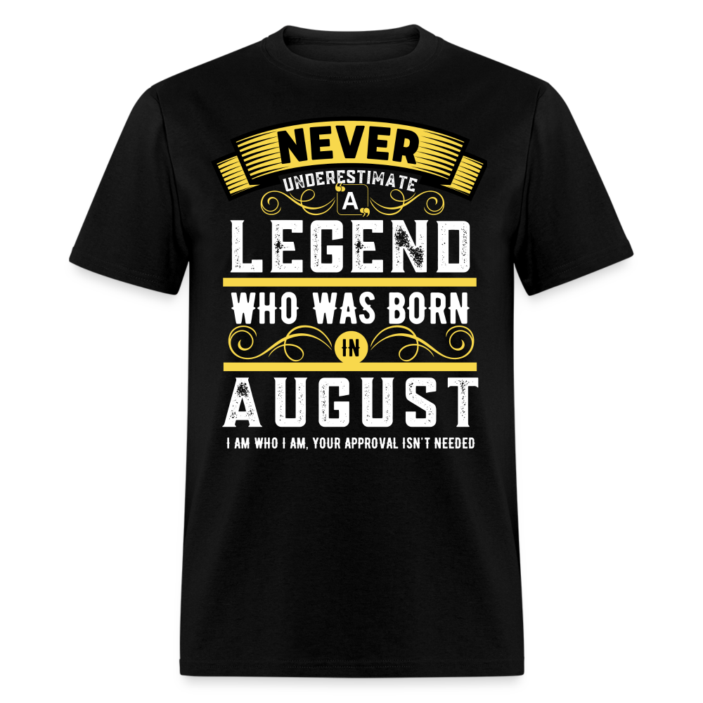 NEVER UNDERESTIMATE AUGUST LEGEND - black