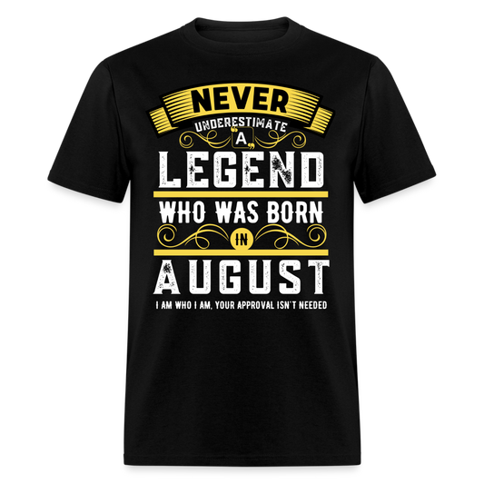 NEVER UNDERESTIMATE AUGUST LEGEND - black