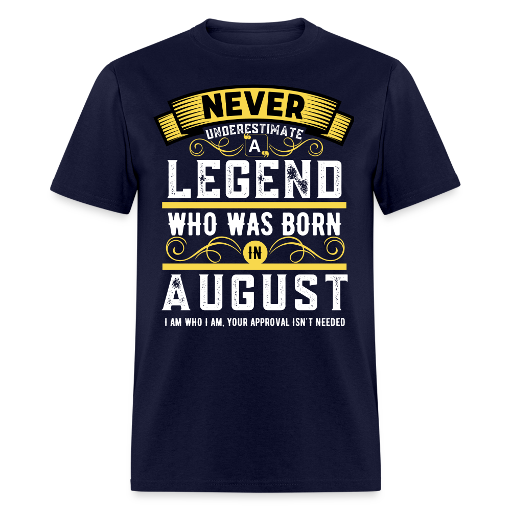 NEVER UNDERESTIMATE AUGUST LEGEND - navy
