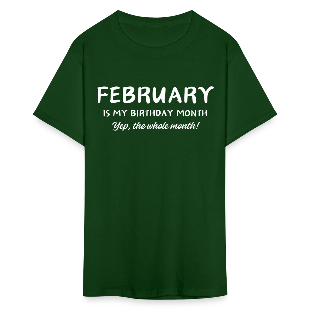 FEBRUARY MY BIRTHDAY MONTH - forest green