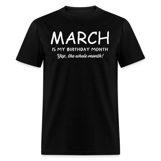 MARCH MY BIRTHDAY MONTH - black