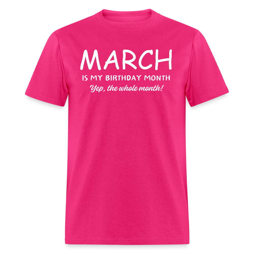 MARCH MY BIRTHDAY MONTH - fuchsia
