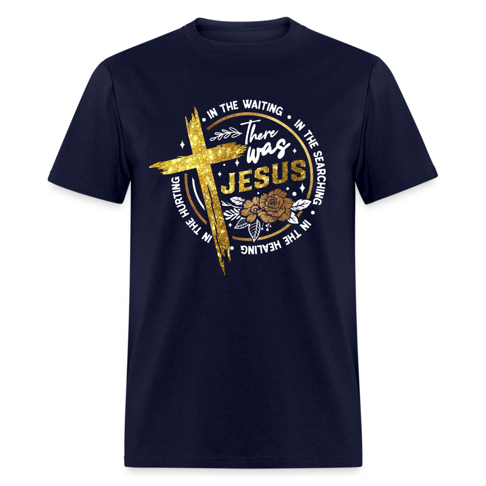 THERE WAS JESUS - navy