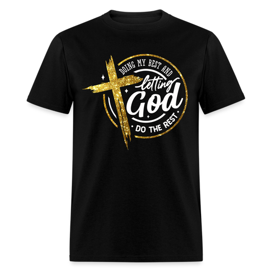 LETTING GOD DO THE REST - black