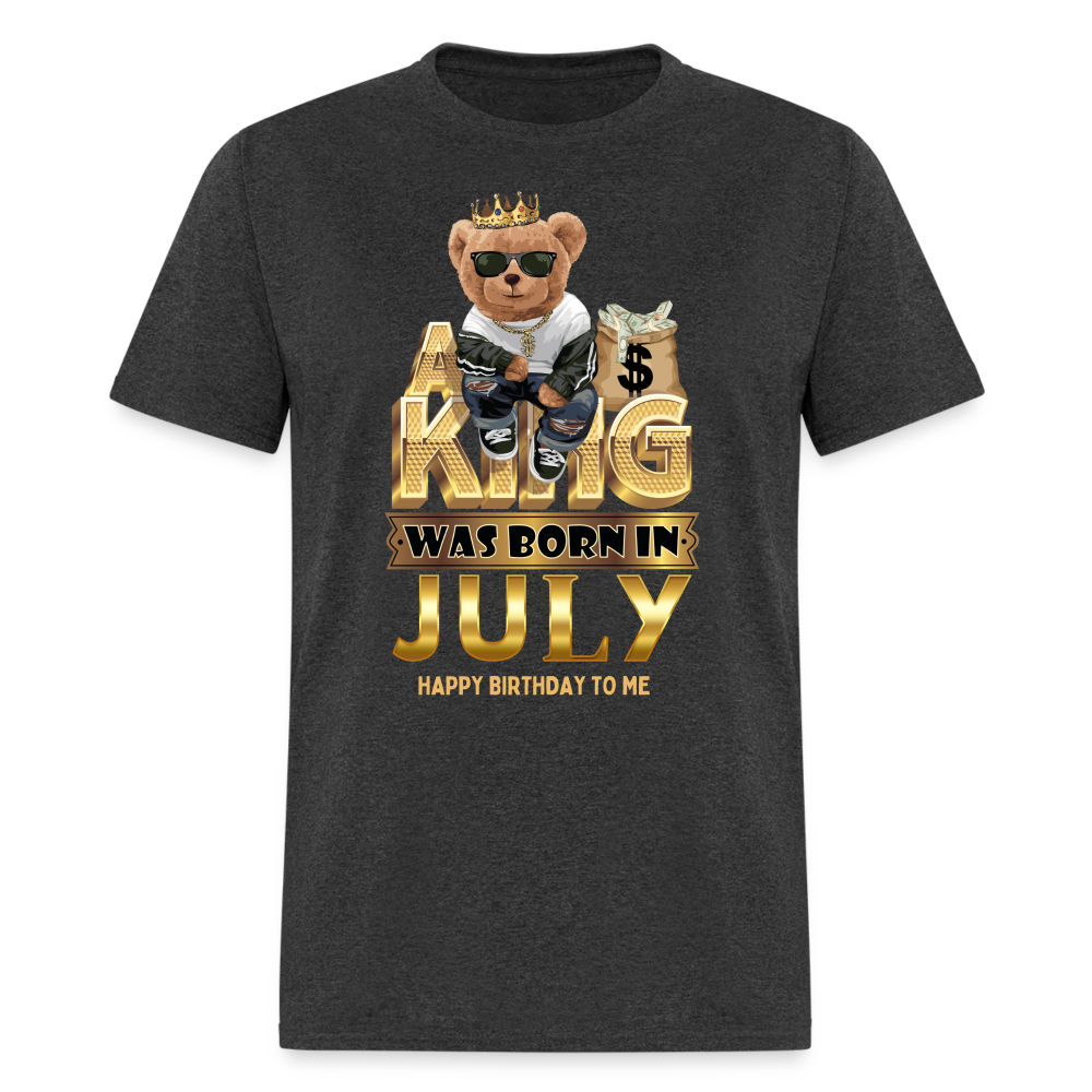 A KING WAS BORN IN JULY - heather black