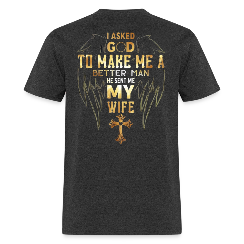 HE SENT ME MY WIFE - BACK PRINT - heather black