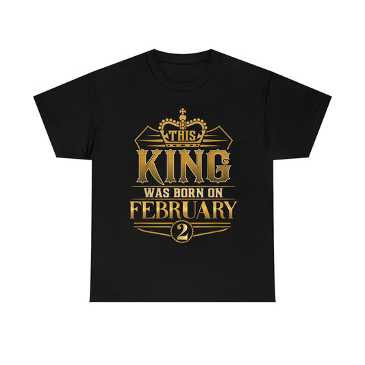 2ND FEB KING GILDAN SHIRT