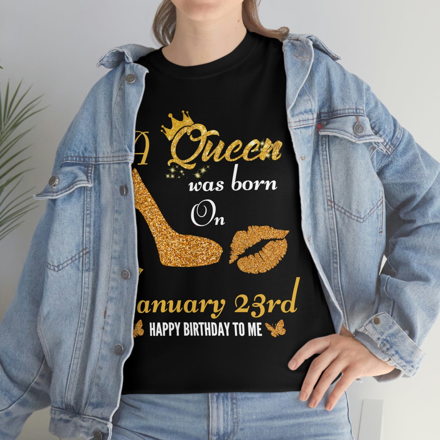 23RD JAN QUEEN GILDAN SHIRT