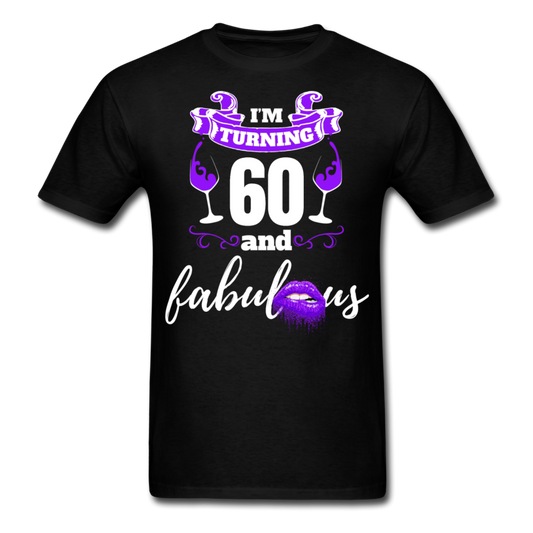 TURNING 60 FABULOUS SHIRT - black