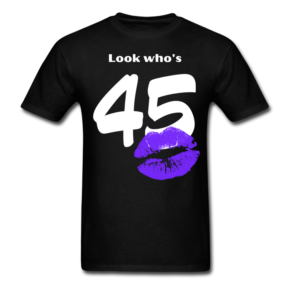 LOOK WHO'S 45 SHIRT - black