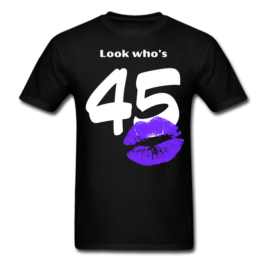 LOOK WHO'S 45 SHIRT - black