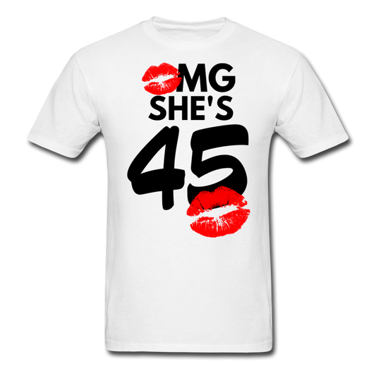 OMG SHE'S 45 SHIRT - white